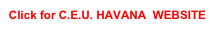 Click for C.E.U. HAVANA  WEBSITE