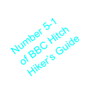 Number 5-1 of BBC Hitch Hiker’s Guide