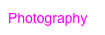 Photography