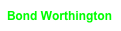 Bond Worthington